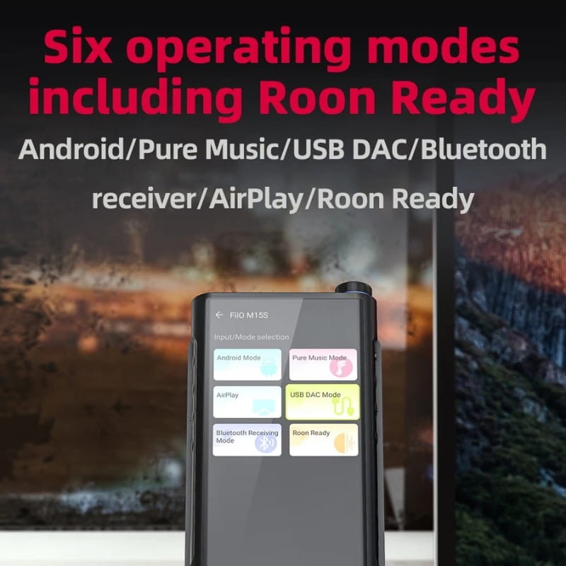 FiiO M15S - Reproductor Hi-Res - modos de operación 