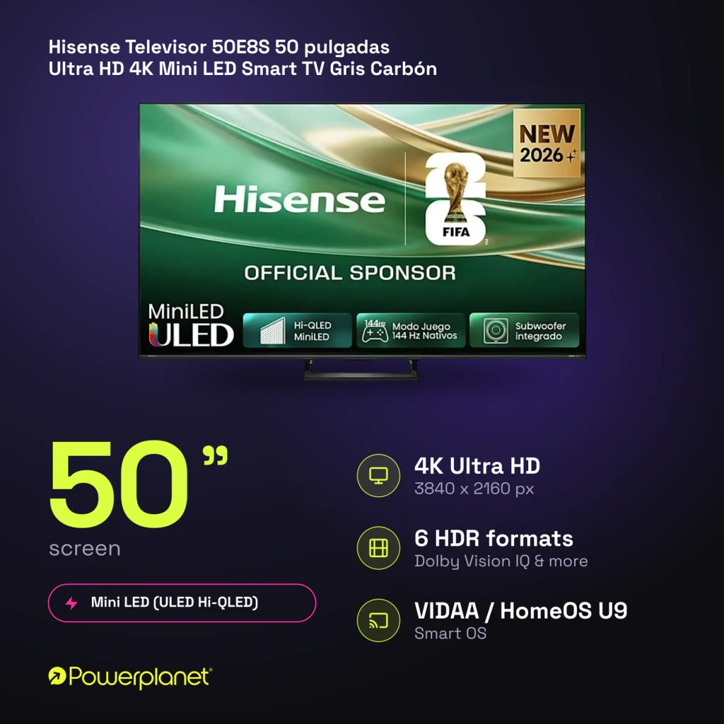 Televisor Hisense 50E8S 50 pulgadas Mini LED 4K con 144Hz, Dolby Vision IQ, altavoces integrados y sistema VIDAA para streaming fluido y colores vivos