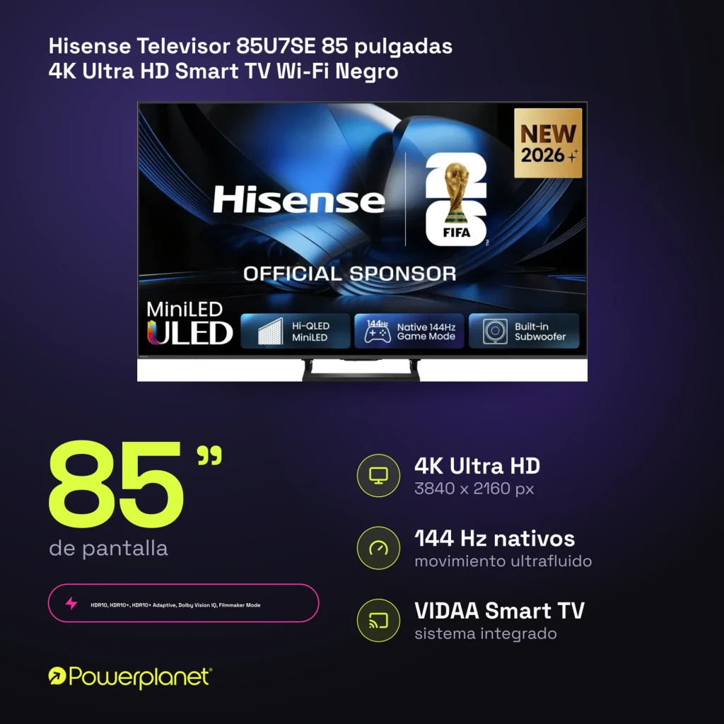 Televisor Hisense 85U7SE 85 pulgadas con panel Mini LED 4K, 144 Hz, negros profundos, colores vivos y sistema VIDAA U9 para apps y streaming