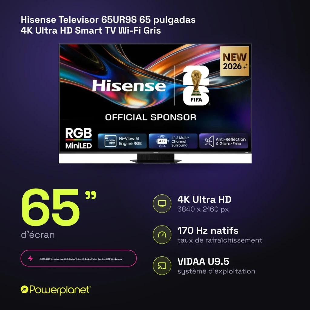 Televisor Hisense 65UR9S de 65 pulgadas con panel Mini LED, biseles finos y peana central; pantalla 4K brillante y fluida a 180 Hz con sistema VIDAA U9.5